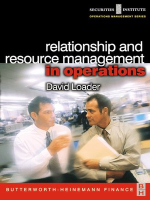 cover image of Relationship and Resource Management in Operations